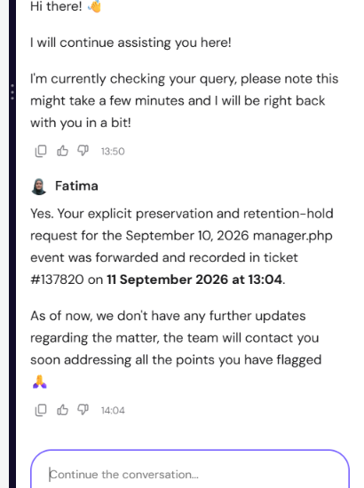 Human-agent confirmation that the preservation request was recorded
